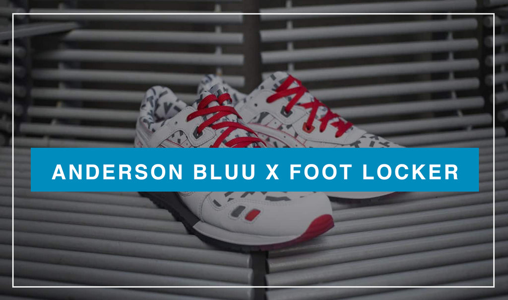 Anderson Bluu x Foot. Locker x G.I. Joe